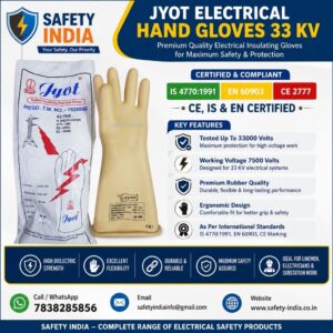 Safety India Jyot 33KV Electrical Hand Gloves – High Voltage Electrical Insulating Rubber Gloves for Electricians, IS 4770:1991, EN 60903 & CE 2777 Certified Safety Gloves