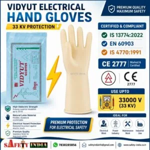 Vidyut 33KV electrical hand gloves by Safety India manufactured in India for high voltage electrical safety protection certified with IS 13774:2022 EN 60903 and CE 2777 standards.